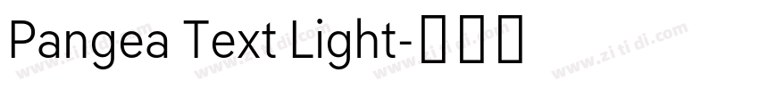 Pangea Text Light字体转换